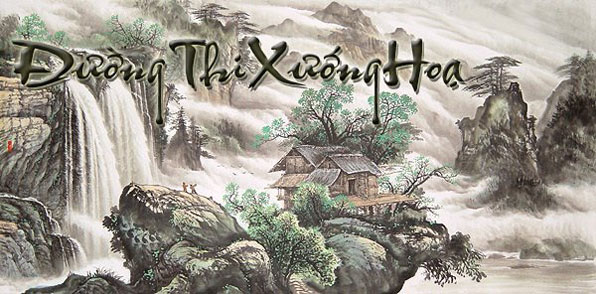 Thể thức Đối - Họa trong Xướng - Họa thơ Đường Thể thức Đối - Họa trong Xướng - Họa thơ Đường