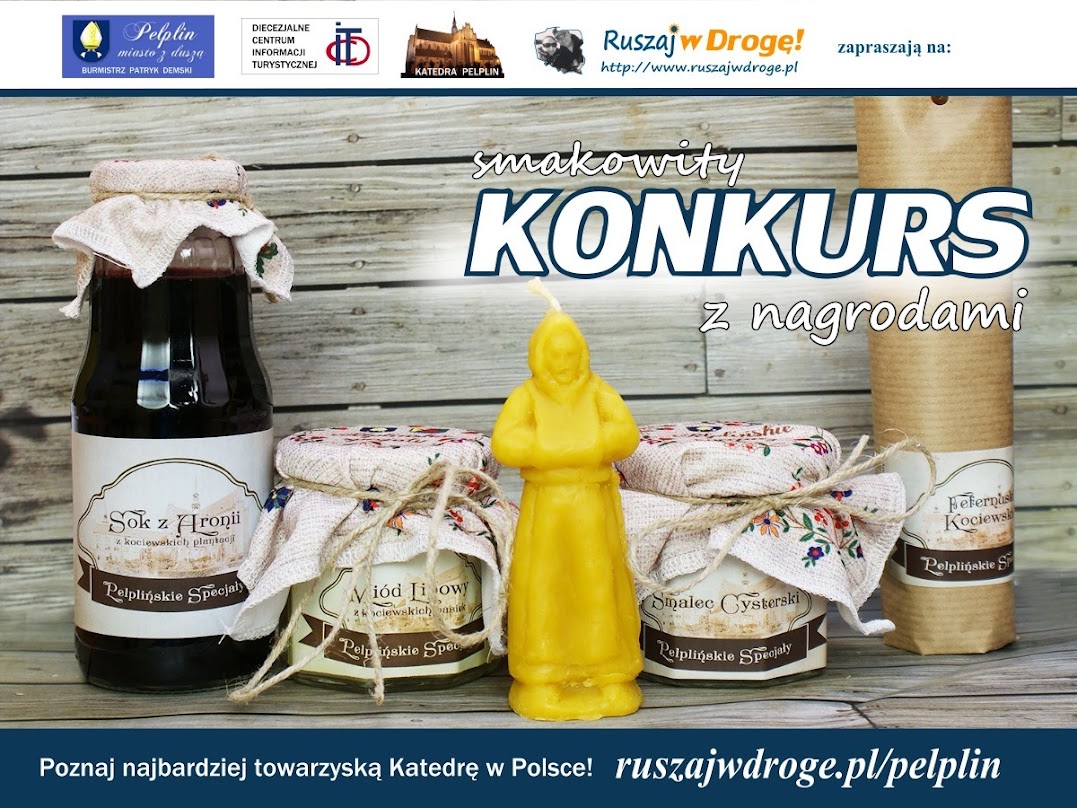 Smakowity konkurs z nagrodami - rozdajemy Pelplińskie Specjały