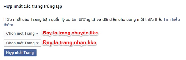 Chọn trang chuyển like và trang nhận like và ấn Hợp nhất Trang Chọn trang chuyển like và trang nhận like và ấn Hợp nhất Trang