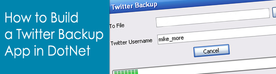 How to Build a Twitter Backup App in VB.Net