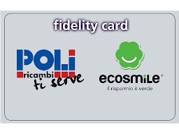 Carta Fedeltà Poli Ricambi Ecosmile Carta Fedeltà Poli Ricambi Ecosmile
