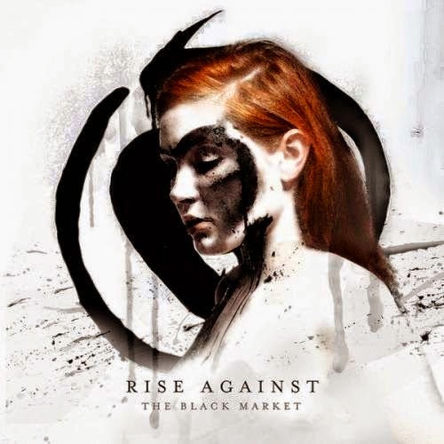 Rise Against - The Black Market Rise Against - The Black Market