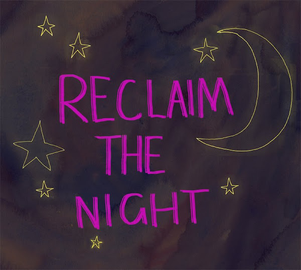 reclaim the night