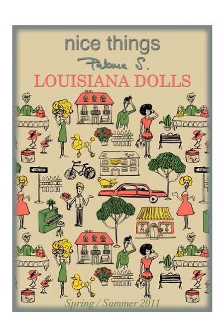 nice things Louisiana Dolls, colección PV 2011