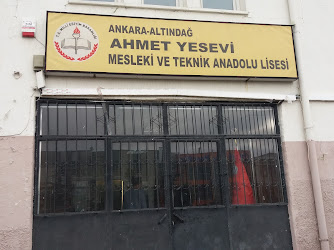 Ahmet Yesevi Mesleki Ve Teknik Anadolu Lisesi