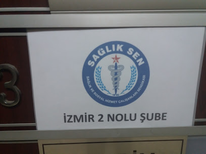 Sağlık-Sen İzmir 2 Nolu Şube Başkanlığı