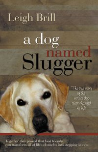 Book Review: A Dog Named Slugger
