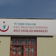 Hacı Mustafa Tarman Aile Sağlığı Merkezi
