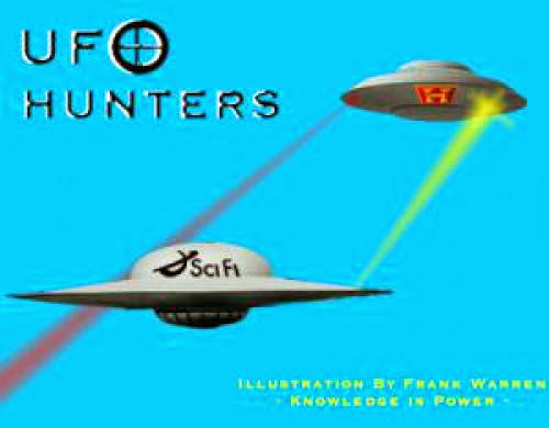 The Premier Of Ufo Hunters Andthe Premier Of Ufo Hunters