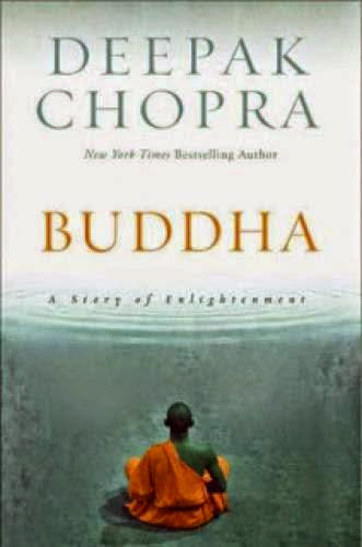 Deepak Chopra Buddha A Story Of Enlightenment