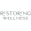 Restoring Wellness - Chiropractic + Functional Testing
