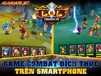 LOL Truyền Kỳ game Combat trên Smartphone