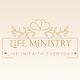 LIFE Ministry