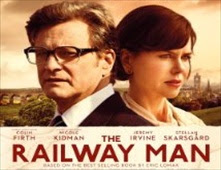 مشاهدة فيلم The Railway Man مترجم اون لاين