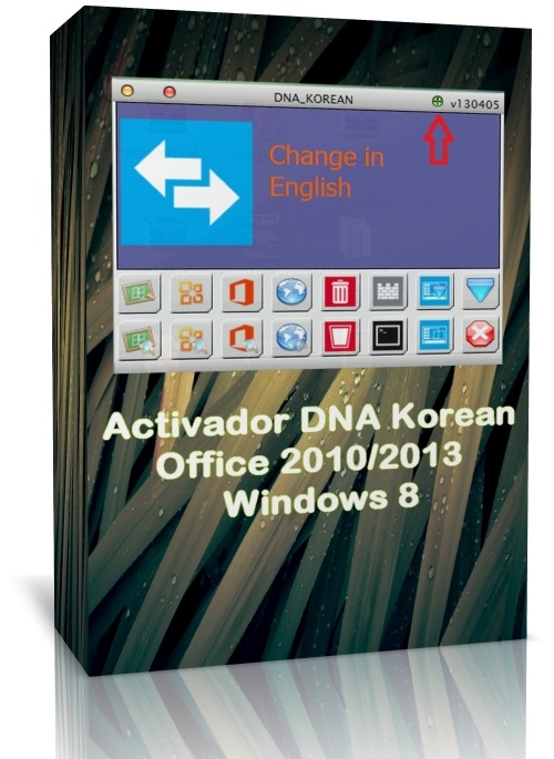 Multi Activador OFFLINE y PERMANENTE windows 8 Office 2013 y 2010 DNAKOREAN