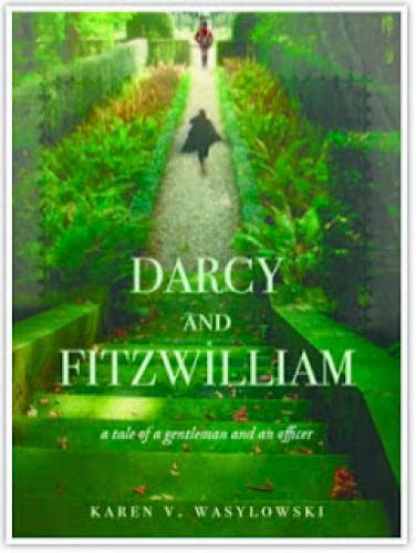 Darcy And Fitzwilliam By Karen V Wasylowski