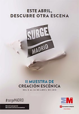 Surge Madrid 2015. Muestra de Creación Escénica