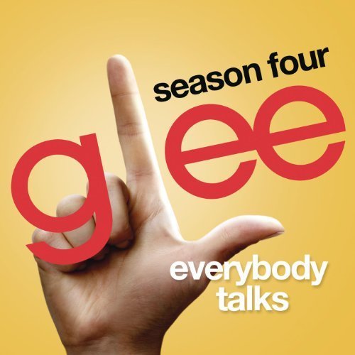 Glee Cast - Everybody Talks Lyrics - 500x500.jpg Glee Cast - Everybody Talks Lyrics - 500x500, cover