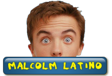 MalcolmLatino.blogspot.com, malcolm online, malcolm in the middle, malcolm latino