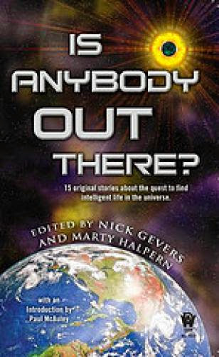 Is Anybody Out There First Review