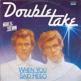 Double Take - When You Said Hello