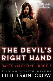 The Devil's Right Hand by Lilith Saintcrow