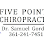 Five Points Chiropractic - Pet Food Store in Robstown Texas