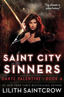 Saint City Sinners by Lilith Saintcrow