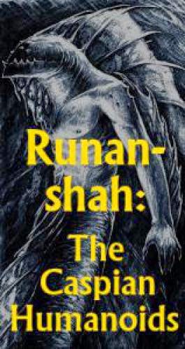 Runan Shah The Caspian Humanoids