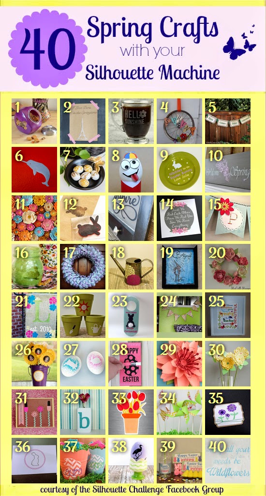 40 spring crafts with your silhouette machine graphic.