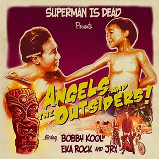 Mp3 Terbaru Superman Is Dead - Angels And The Outsiders (Album 2009) XTRAMUSIK.COM