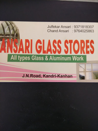 Ansari Glass Stores, JN Road Kandri, Kanhan, Nagpur, Maharashtra 441401, India, Glass_and_Mirror_Shop, state MH
