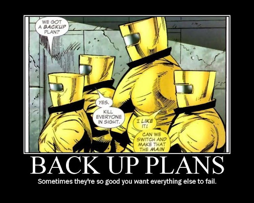 backup+plan+motivational+poster.jpg