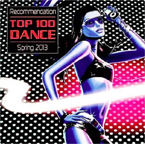 Recommendation Top 100 Dance [2013] 2013-04-11_17h19_46