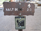 Half Dome is 2 miles away. Permits became necessary in 2010 on weekends and federal holidays.