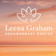 Leena Graham -Empowerment Mentor