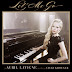 "Let Me Go": Avril Lavigne Lança Novo Single em Parceria com o Marido Chad Kroeger!