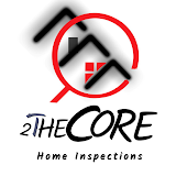 2theCore Home Inspections