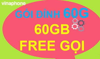 Gói D60G Vinaphone, Đỉnh 60G Tặng 60GB, Gọi Miễn phí vô tư