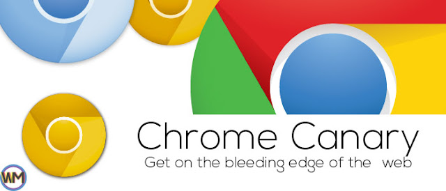 Chrome canary for developers