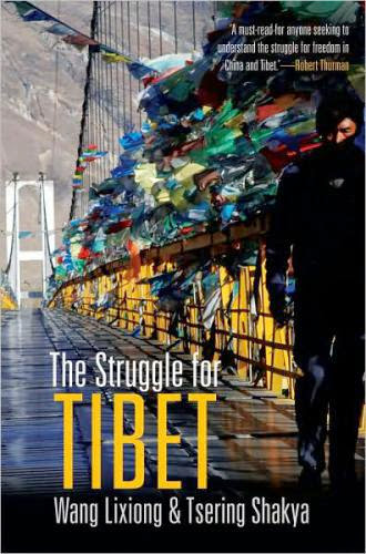 The Struggle For Tibet By Wang Lixiong And Tsering Shakya