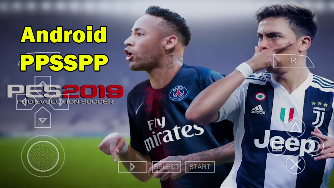 PES 2019 PPSSPP Android Offline 900MB Best Graphics New Kits & Transfers Update
