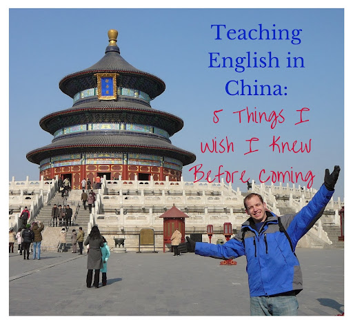 Teaching English in China: 5 Things I Wish I Knew Before Coming