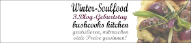 3 Jahre Bushcooks Kitchen - Blog-Event Winter-Soulfood