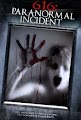  616 Paranormal Incident (2013)