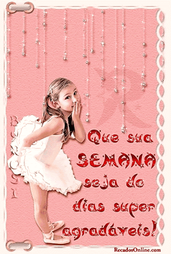 recados de Boa semana para orkut