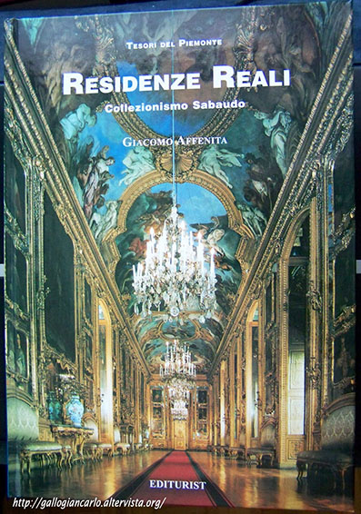 Libro d'Arte " Residenze Reali" Collezionismo Sabaudo - 