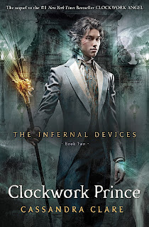 Clockwork Prince by Cassandra Clare Clockwork Prince by Cassandra Clare