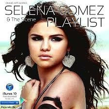 Audio Zone: Selena Gomez  The Scene  Playlist