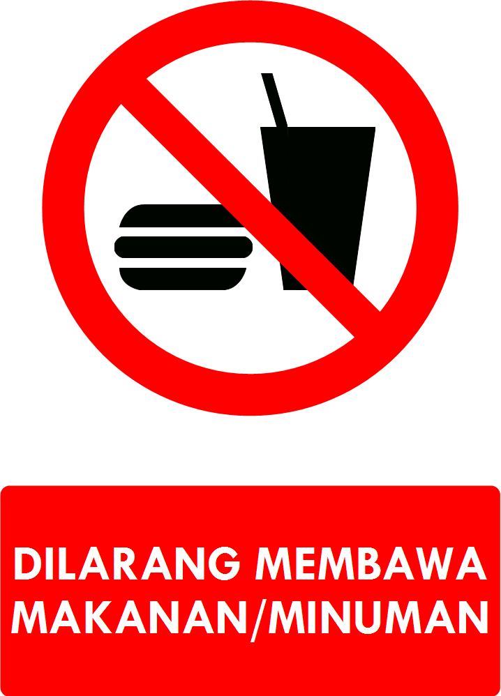 Rambu Dilarang Membawa Makanan/Minuman
